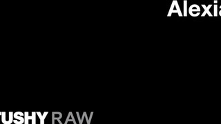 TUSHYRAW - Alexia szűk ánuszba megkúrva
