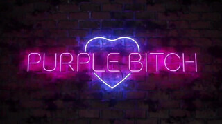 Purple Bitch durván popsiba rakva